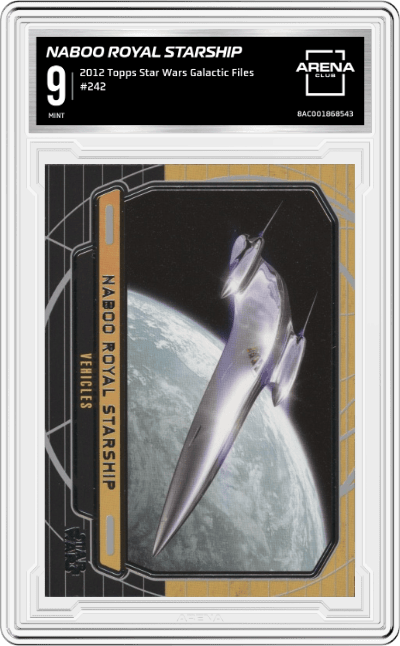 Naboo Royal Starship from the 2012 Topps Star Wars Galactic Files  set graded by Arena Club and given an overall grade of 9.