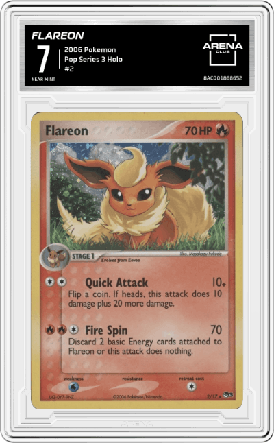 Flareon from the 2006 Pokemon set graded by Arena Club and given an overall grade of 7.