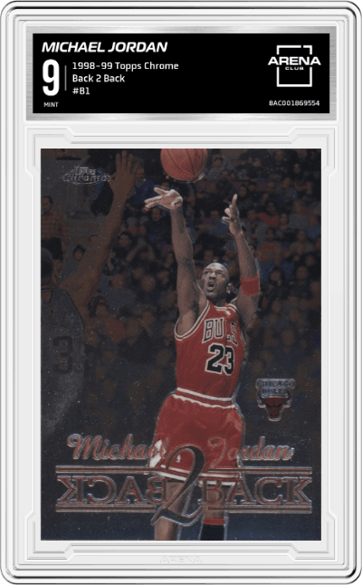 Michael Jordan from the 1998-99 Topps Chrome set graded by Arena Club and given an overall grade of 9.