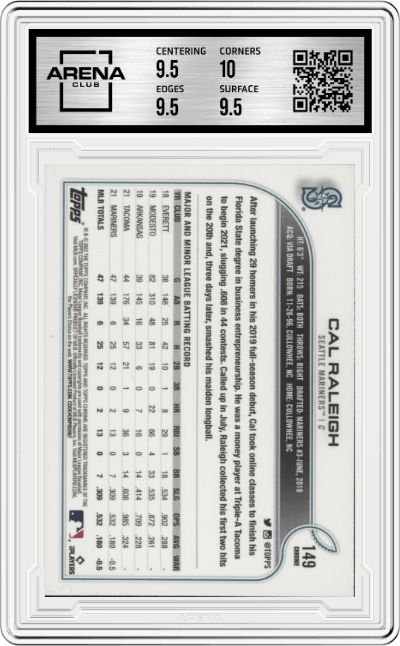 Cal Raleigh from the 2022 Topps Chrome set graded by Arena Club and given an overall grade of 10.