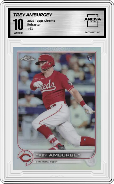 Trey Amburgey from the 2022 Topps Chrome set featuring a Refractor parallel graded by Arena Club and given an overall grade of 10.