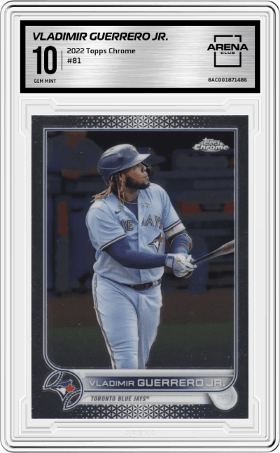 Vladimir Guerrero Jr. from the 2022 Topps Chrome set graded by Arena Club and given an overall grade of 10.