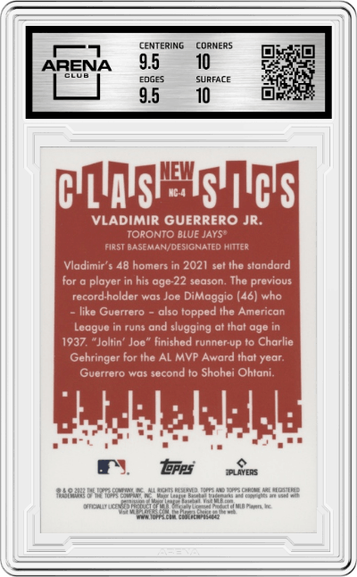 Vladimir Guerrero Jr. from the 2022 Topps Chrome set graded by Arena Club and given an overall grade of 10.
