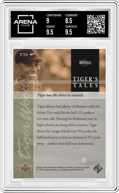 Tiger Woods from the 2001 Upper Deck set graded by Arena Club and given an overall grade of 9.