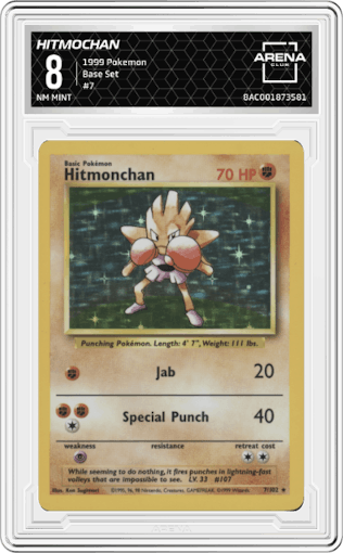 Hitmochan from the 1999 Pokemon set graded by Arena Club and given an overall grade of 8.