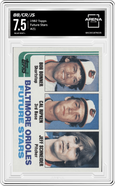 Bob Bonner/Cal Ripken/Jeff Schneider  from the 1982 Topps set graded by Arena Club and given an overall grade of 7.5.
