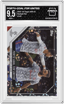 Portu-Goal For United from the 2021-22 Topps UEFA CL set featuring a Starball Foil  parallel graded by Arena Club and given an overall grade of 9.5.