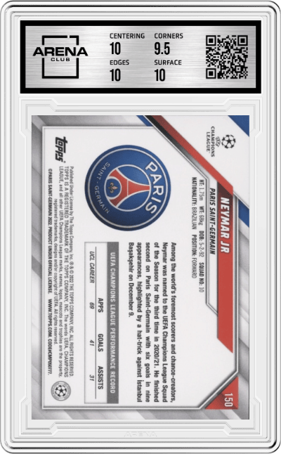 Neymar Jr from the 2021-22 Topps UEFA CL set graded by Arena Club and given an overall grade of 10.