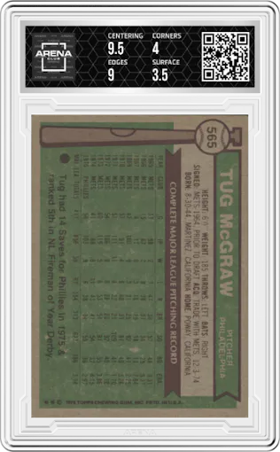 Tug McGraw from the 1976 Topps set graded by Arena Club and given an overall grade of 4.