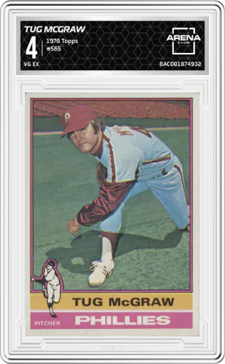 Tug McGraw from the 1976 Topps set graded by Arena Club and given an overall grade of 4.