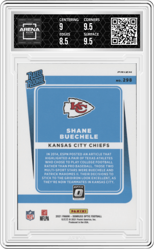 Shane Buechele from the 2021 Panini Donruss Optic set featuring a Holo parallel graded by Arena Club and given an overall grade of 9.