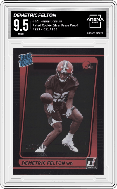 Demetric Felton from the 2021 Panini Donruss set featuring a Silver Press Proof  parallel graded by Arena Club and given an overall grade of 9.5.