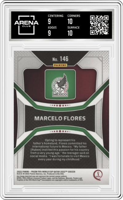 Marcelo Flores from the 2022 Panini Prizm FIFA WC Qatar set graded by Arena Club and given an overall grade of 9.5.