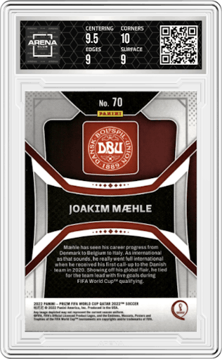 Joakim Maehle from the 2022 Panini Prizm FIFA WC Qatar set graded by Arena Club and given an overall grade of 9.5.