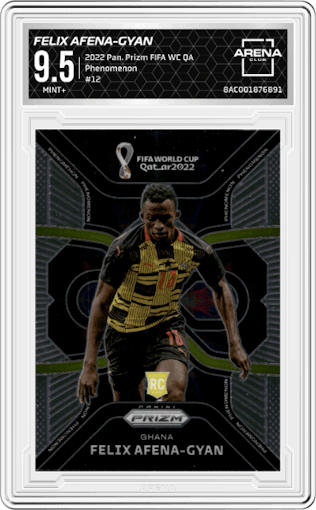 Felix Afena-Gyan from the 2022 Panini Prizm FIFA WC Qatar set graded by Arena Club and given an overall grade of 9.5.