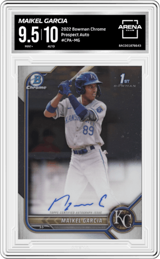 Maikel Garcia from the 2022 Bowman Chrome set graded by Arena Club and given an overall grade of 9.5.