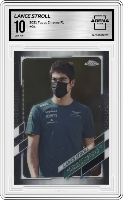 Lance Stroll from the 2021 Topps Chrome F1  set graded by Arena Club and given an overall grade of 10.