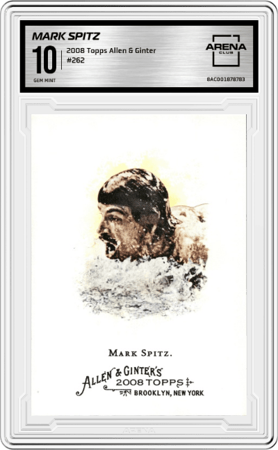 Mark Spitz from the 2008 Topps Allen & Ginter set graded by Arena Club and given an overall grade of 10.