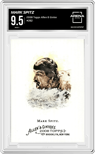 Mark Spitz from the 2008 Topps Allen & Ginter set graded by Arena Club and given an overall grade of 9.5.