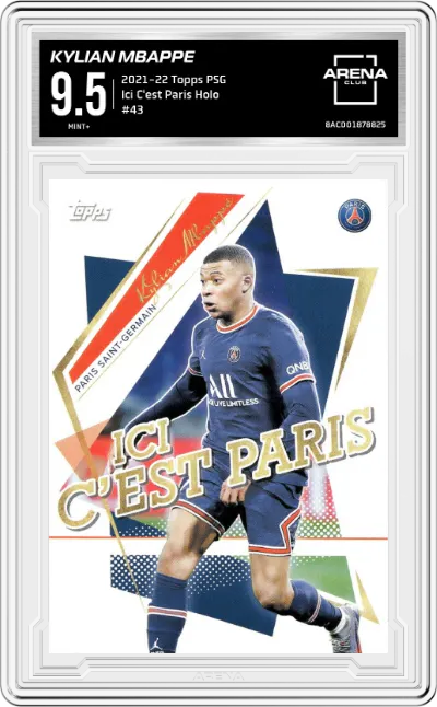 Kylian Mbappe from the 2021-22 Topps Paris Saint-Germain set graded by Arena Club and given an overall grade of 9.5.