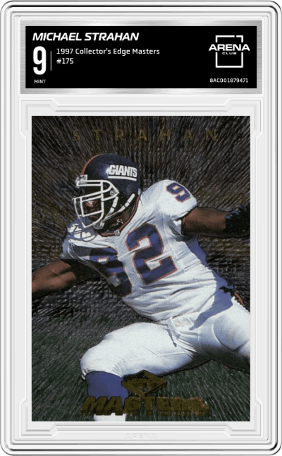 Michael Strahan from the 1997 Collector's Edge Masters set graded by Arena Club and given an overall grade of 9.