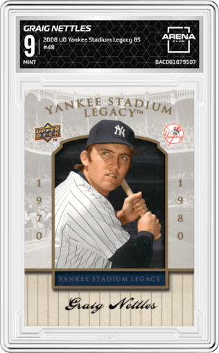 Graig Nettles  from the 2008 UD Yankee Stadium Legacy Box Set set graded by Arena Club and given an overall grade of 9.