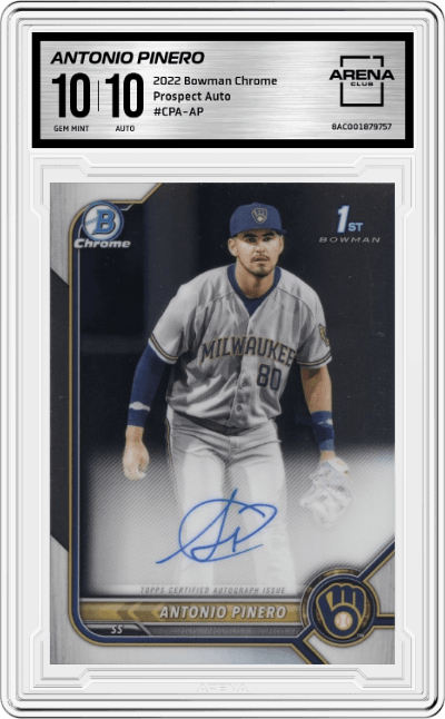 Antonio Pinero from the 2022 Bowman Chrome set graded by Arena Club and given an overall grade of 10.