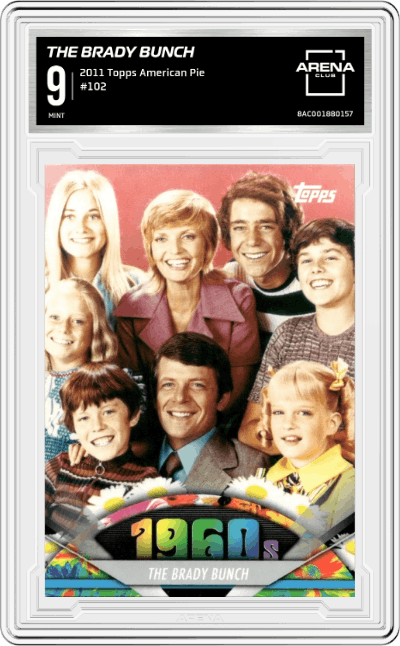 The Brady Bunch from the 2011 Topps American Pie set graded by Arena Club and given an overall grade of 9.