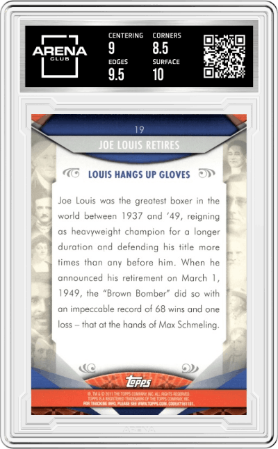 Joe Louis Retires from the 2011 Topps American Pie set graded by Arena Club and given an overall grade of 9.