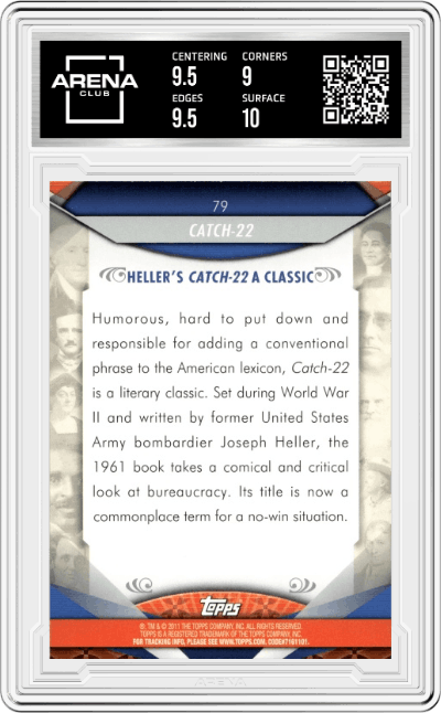 Catch-22 from the 2011 Topps American Pie set graded by Arena Club and given an overall grade of 9.5.