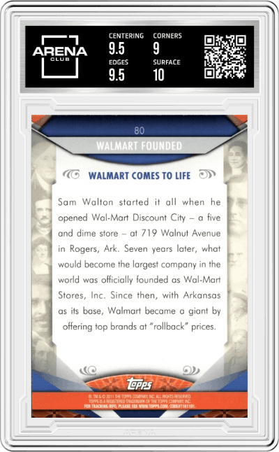Wal-Mart founded from the 2011 Topps American Pie set graded by Arena Club and given an overall grade of 9.5.