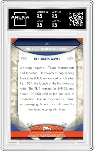 The First Transistor Radio from the 2011 Topps American Pie set graded by Arena Club and given an overall grade of 9.