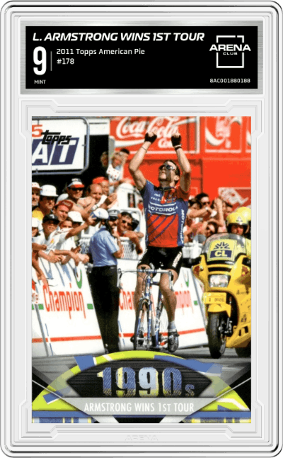 Lance Armstrong Wins 1st Tour from the 2011 Topps American Pie set graded by Arena Club and given an overall grade of 9.