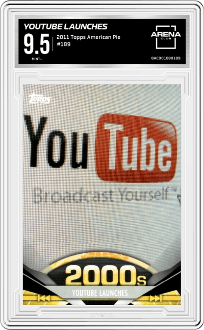 YouTube Launches from the 2011 Topps American Pie set graded by Arena Club and given an overall grade of 9.5.
