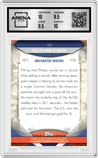 Michael Phelps Wins 8 Golds from the 2011 Topps American Pie set graded by Arena Club and given an overall grade of 10.