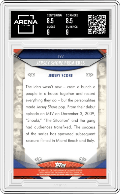 Jersey Shore Premiers from the 2011 Topps American Pie set graded by Arena Club and given an overall grade of 9.