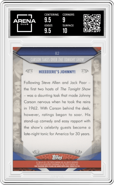 Carson Takes Over the Tonight Show from the 2011 Topps American Pie set graded by Arena Club and given an overall grade of 9.5.