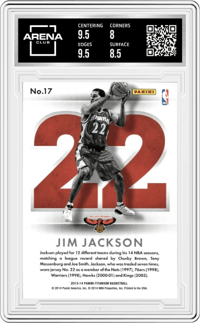 Jim Jackson from the 2013-14 Panini Titanium set graded by Arena Club and given an overall grade of 8.5.