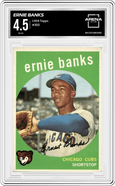 Ernie Banks from the 1959 Topps set graded by Arena Club and given an overall grade of 4.5.