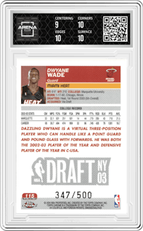 Dwyane Wade from the 2003-04 Topps Chrome set featuring a Black Refractor parallel graded by Arena Club and given an overall grade of 9.5.