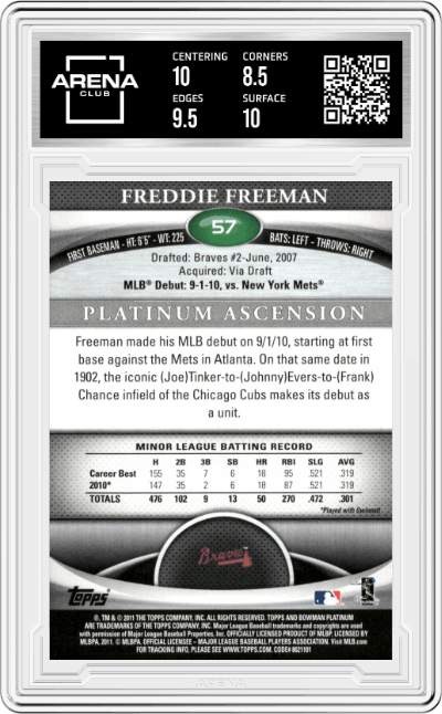 Freddie Freeman from the 2011 Bowman Platinum  set graded by Arena Club and given an overall grade of 9.