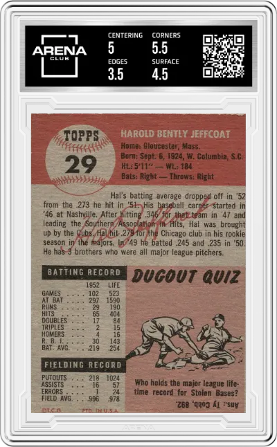 Hal Jeffcoat from the 1953 Topps set graded by Arena Club and given an overall grade of 4.