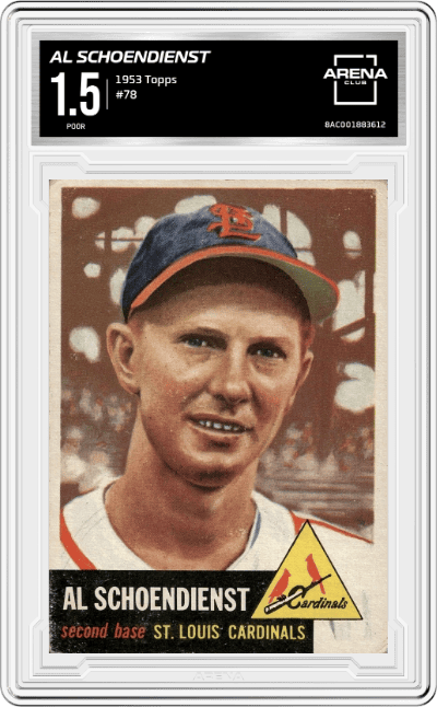 Al Schoendienst from the 1953 Topps set graded by Arena Club and given an overall grade of 1.5.