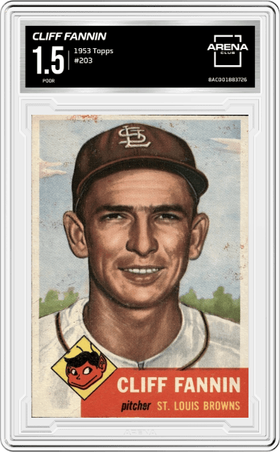 Cliff Fannin from the 1953 Topps set graded by Arena Club and given an overall grade of 1.5.