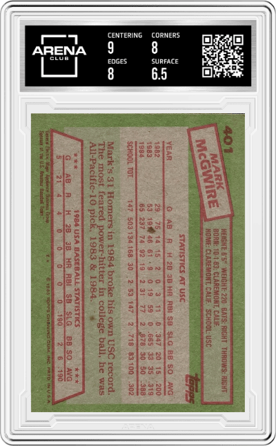 Mark McGwire from the 1985 Topps set graded by Arena Club and given an overall grade of 7.