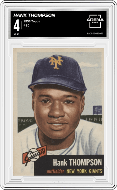 Hank Thompson from the 1953 Topps set graded by Arena Club and given an overall grade of 4.
