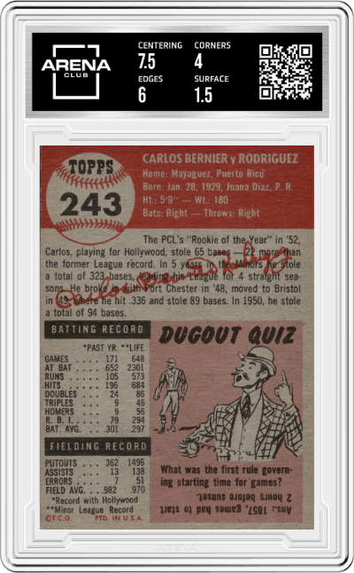 Carlos Bernier from the 1953 Topps set graded by Arena Club and given an overall grade of 2.