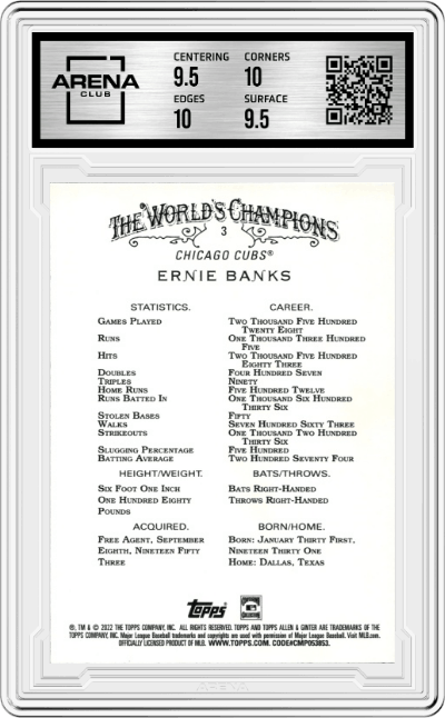 Ernie Banks from the 2022 Topps Allen & Ginter set graded by Arena Club and given an overall grade of 10.