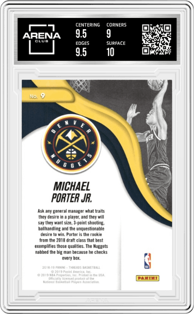 Michael Porter Jr. from the 2018-19 Panini Threads  set graded by Arena Club and given an overall grade of 9.5.