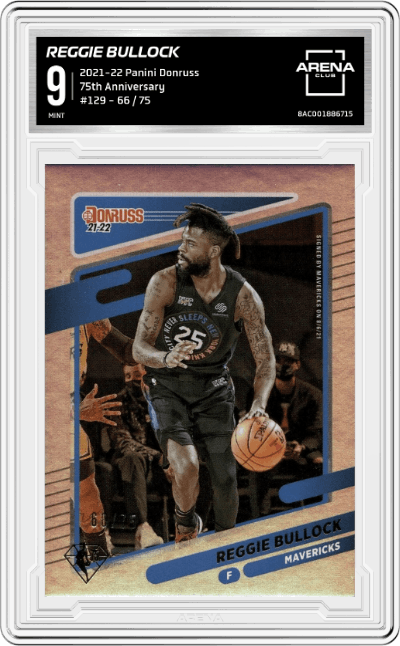 Reggie Bullock from the 2021-22 Panini Donruss set featuring a 75th Anniversary parallel graded by Arena Club and given an overall grade of 9.